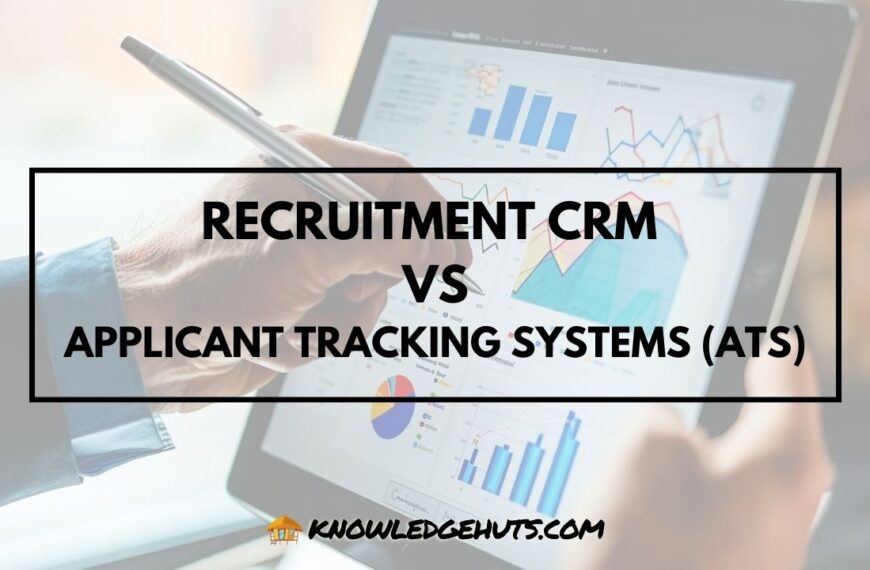 Recruitment CRM vs Applicant Tracking Systems
