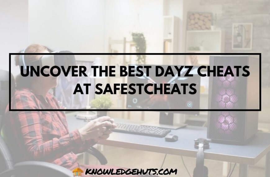 the Best DayZ Cheats at SafestCheats