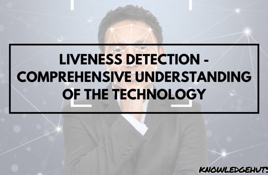 Liveness Detection