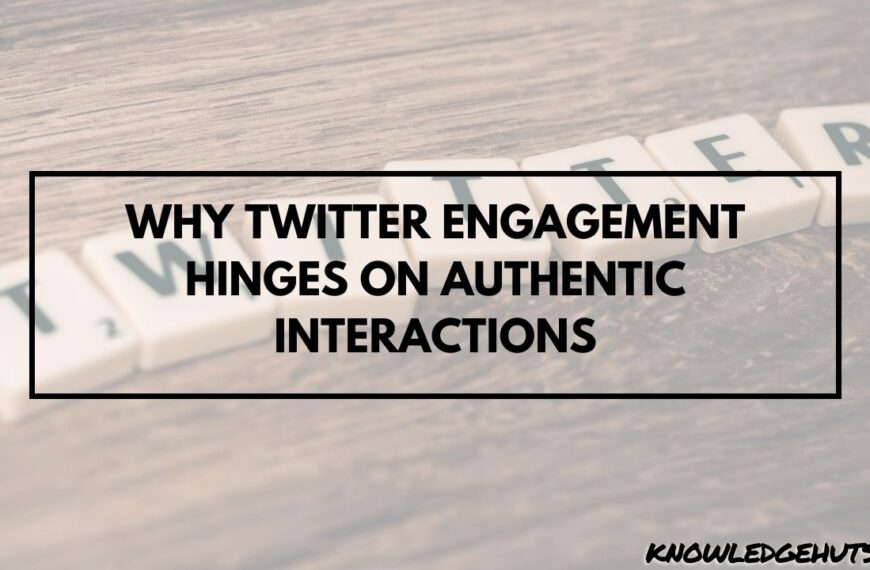 Why Twitter Engagement Hinges on Authentic Interactions